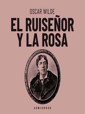 cover image of El ruiseñor y la rosa